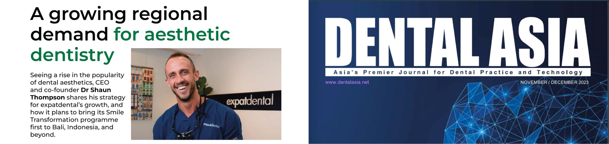A growing regional demand for aesthetic dentistry